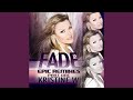 Fade (Subgroover Extended Club Mix)