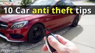 10 best anti theft things you can do to protect your car from theft!