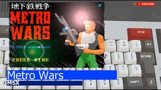 MSX -=Metro Wars=-