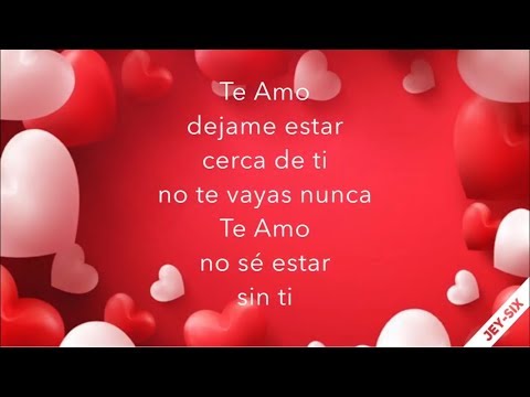Te amo - Los Mier (Letra)