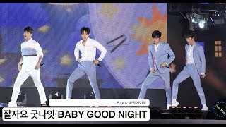 Download lagu B1A4 비원에이포[4K 직캠]잘자요 굿나잇 BABY GOOD NIGHT@20160903 Rock Music mp3