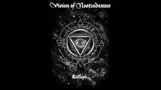 Vision of Nostradamus - Kollaps (Full Album)