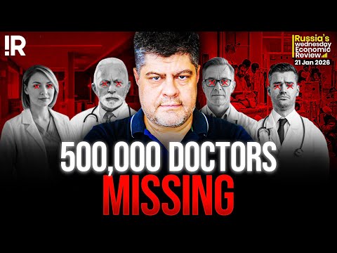 Up To 500,000 Doctors Missing: Russia’s Healthcare Crisis Is Escalating