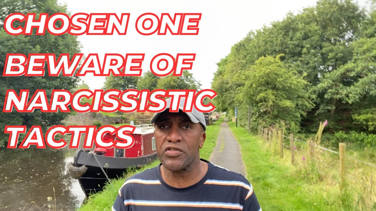 Chosen Ones, Beware of  Narcissistic Tactics.