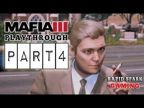 MAFIA 3 DEFINITIVE EDITION Gameplay Walkthrough Part 4  [PC 1080P 60FPS]