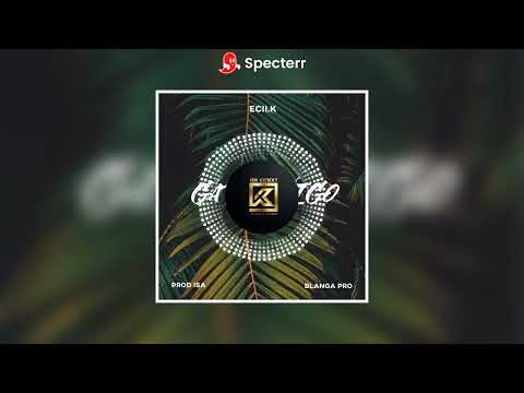 ECII.K - Gatho Nigo [Isa Konekt] 2025