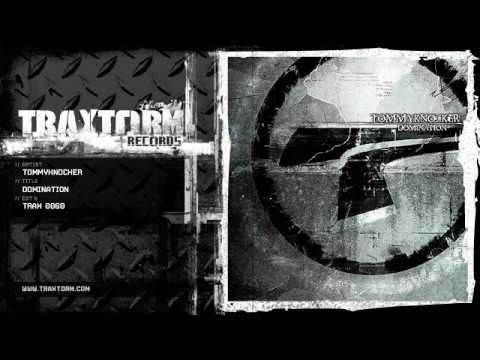 Tommyknocker - Domination (Traxtorm Records - TRAX 0060)