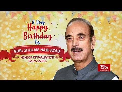 Birthday Wishes - Shri Ghulam Nabi Azad