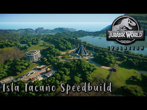 Jurassic World Evolution Isla Tacano Speedbuild | Sandbox Mode