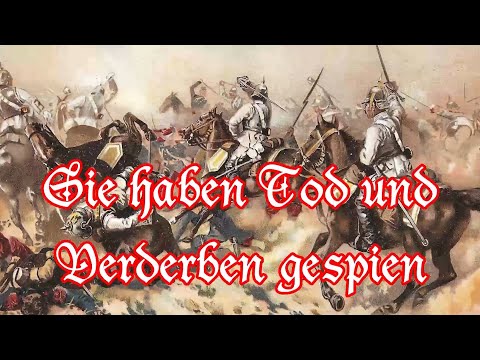 Sie haben Tod und Verderben gespien - Lied aus dem Deutsch-Französischen Krieg + English Translation