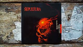Sepultura - Sarcastic Existence