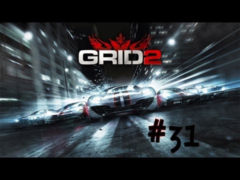 GRID 2 - Walkthrough - Part 31 - Hong Kong Race (X360/PS3/PC) [HD]