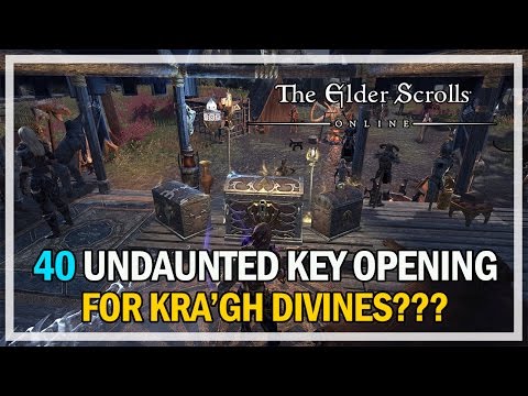 40 UNDAUNTED KEY OPENING FOR KRA'GH DIVINES? Episode 3 - The Elder Scrolls Online