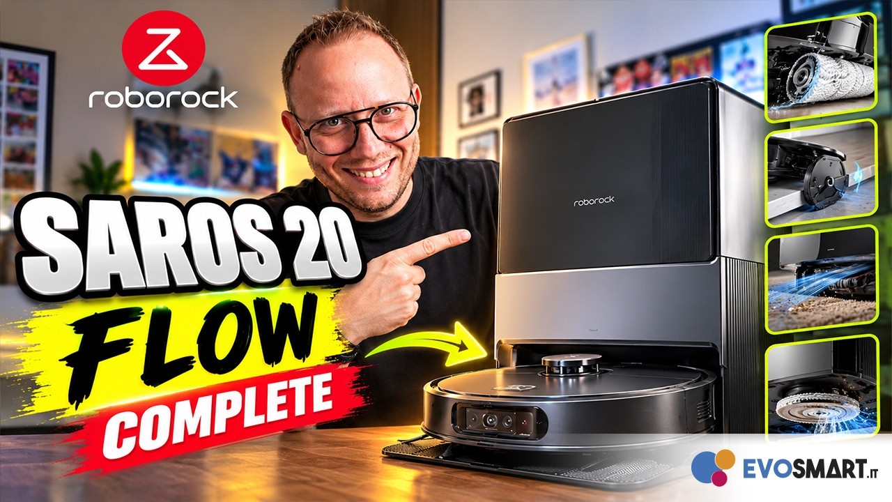 ROBOROCK SAROS 20 FLOW: FINALMENTE il RULLO!  Recensione COMPLETA