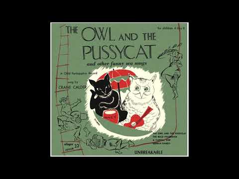 Crane Calder - The Owl And The Pussycat And Other Funny Sea Songs