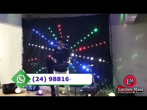 Forrozão com Lucinei Maia em Três Rios RJ