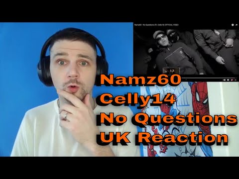Namz60 - No Questions (Ft. Celly14) OFFICIAL VIDEO - UK Reaction
