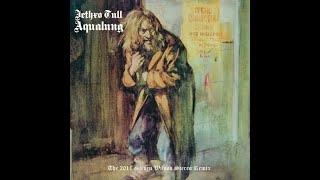 Jethro Tull – Aqualung [The Steven Wilson Stereo Remix] (Full Album) 2011