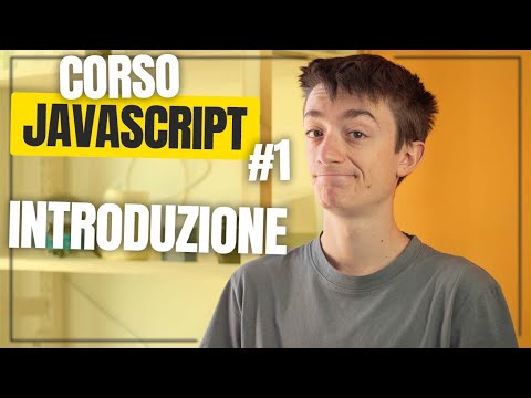 INTRODUZIONE a JS - #1 Tutorial completo JavaScript