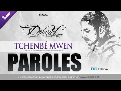 Djémay - Tchenbé mwen (Lyric video)