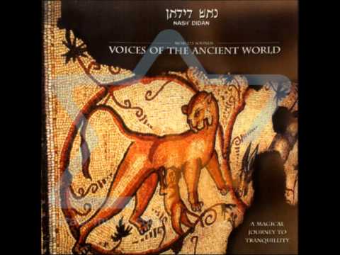 Nash Didan - Passion Voices of The Ancient World
