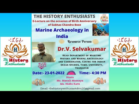 Marine Archaeology in India -                         Dr. V Selvakumar
