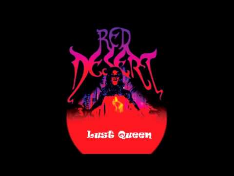 Red Desert - Lust Queen