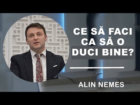 Alin Nemes - Ce să faci ca să o duci BINE? Evrei 13