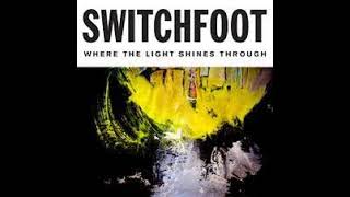 I Won&#39;t Let You Go (Radio Version) - Switchfoot