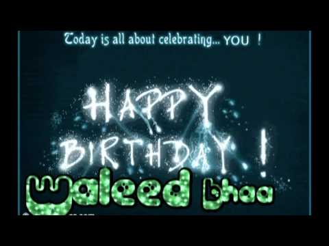 Happy birthday waleed bhaa ji