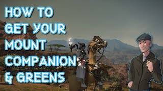 Final Fantasy 14 - How to get a Mount/Companion & Gysahl Greens