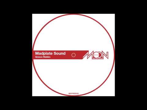 MADPLATE SOUND/GREEVE RIDDIM/VERSION/MOONSHINE RECORDINGS