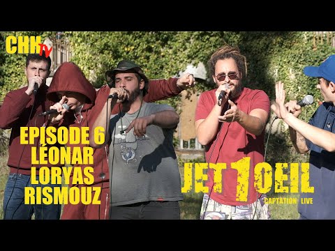 JET 1 OEIL - S1E6 - LÉONAR, LORYAS et RISMOUZ