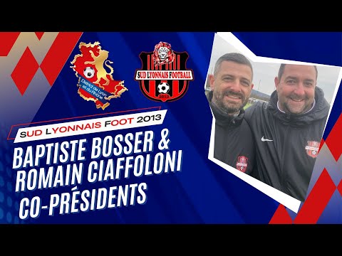 L'Interview du Week-end - Baptiste BOSSER et Romain CIAFFOLONI (Sud Lyonnais Football 2013)