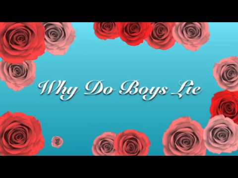 Why Do Boys Lie (Audio) Alicia Moffet