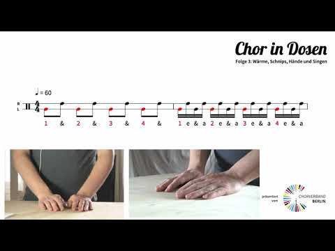 Chor in Dosen - Folge 3 | Wärme, Schnips, Hände und Singen