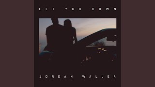 Let You Down