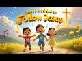 I Have Decided To Follow Jesus Kids Worship Song Bible Songs For Children
