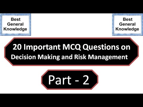 MCQ Questions on Decision Making and Risk Managment Part 2 | Decision Making and Risk Managment Mcq