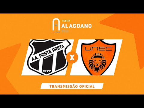 Ponte Preta x UNEC - ALAGOANO SUB 20 - 1ª RODADA