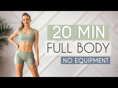 20 MIN FULL BODY HOME WORKOUT - No Equipment