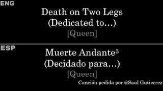 Death on Two Legs (Dedicated to…) (by Queen) — Lyrics/Letra en Español e Inglés