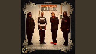 Maddness N Evil Ways