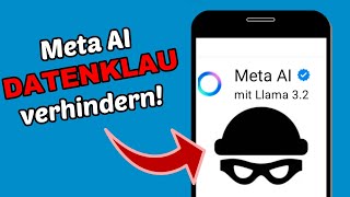 Meta AI will deine Daten! So verhinderst du das!