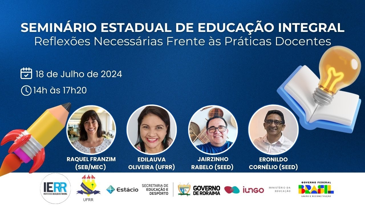 Seminário Estadual de Educação Integral: Reflexões necessárias frente às práticas docentes