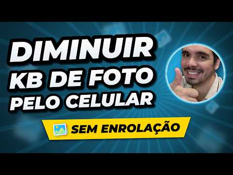 Como Diminuir o KB de Uma Foto Pelo Celular