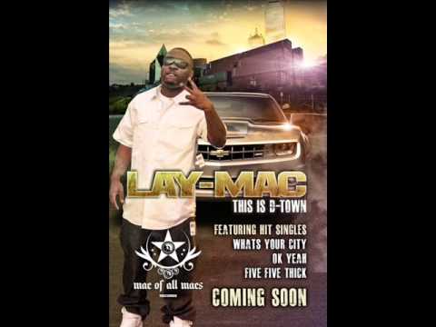 LAY-MAC-FIVE'FIVE THICKKKK!!!trajedi on the beat