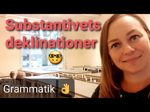 Substantivets deklinationer - SVA grund
