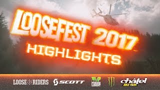 Loosefest 2017!!