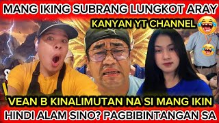 ARAY! MO! MANG IKING SUBRANG LUNGKOT SA NANGYARI SA KANYANG YT HINDI ALAM SINO SUMIRA VEANB WALA NA